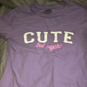 Cute But Psycho Shirt